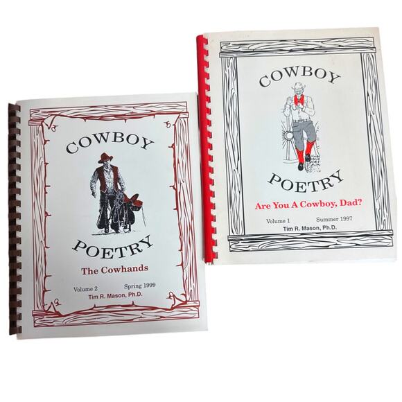 Tim R. Mason Cowboy Poetry Vol 1 & 2 Are you a Cowboy, Dad The Cowhands Texas - Picture 1 of 9